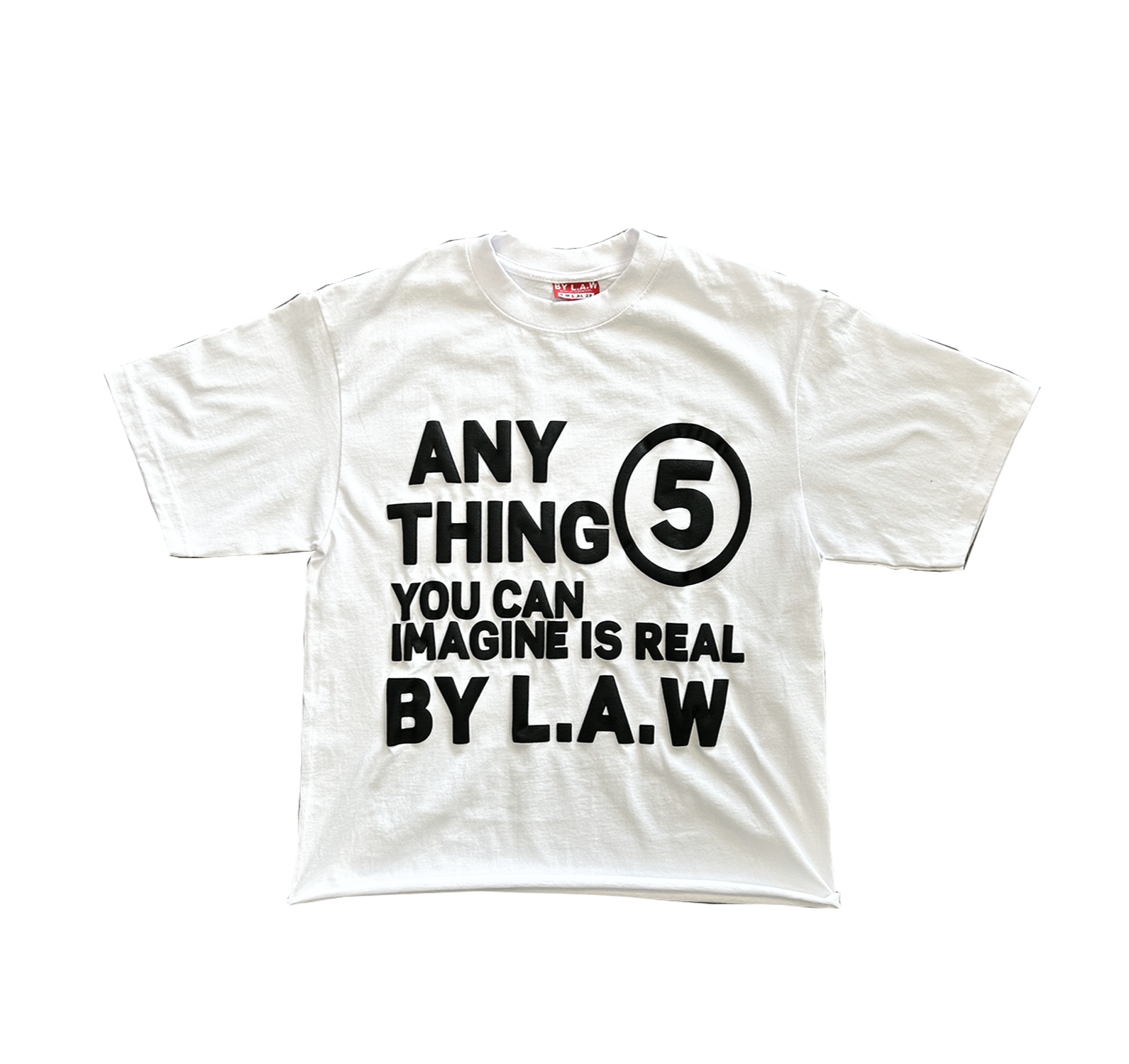 BY L.A.W Affirmation T Shirt