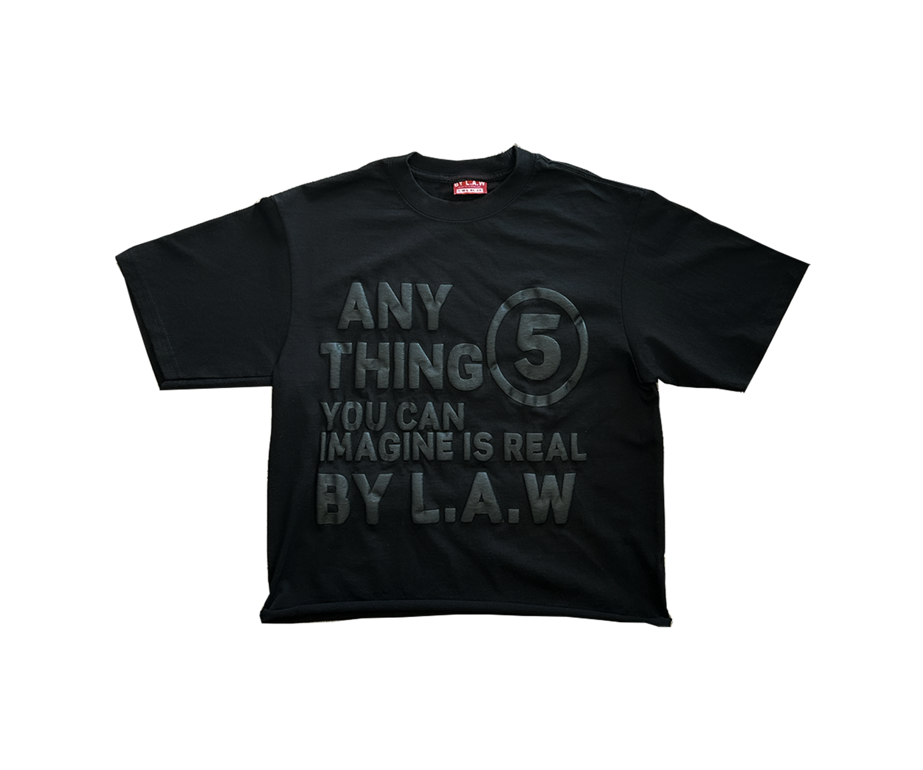 Black BY L.A.W Affirmation T Shirt
